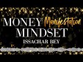 Money Manifestation Mindset • Lesson 4: A Millionaire’s Mind