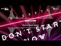 BLEXXTER - Don't Start Now