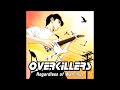 Overkillers - Behind the Glass