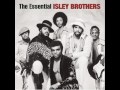 Isley Brothers   Between The Sheets