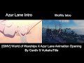 Cardiv 5 Zuikaku's Side By Side World of Warships X Azur Lane Animation Opening