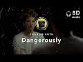 [8D Audio] Charlie Puth – Dangerously