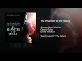 The Phantom Of the Opera (From 'The Phantom Of The Opera' Motion Picture)