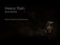 Heavy Rain Soundtrack - Guitar Cover
