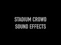 Stadium Crowd Sound Effects | One Hour | HQ