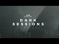 Dark Sessions: Part 001 - Dark & Halftime Drum & Bass Mix