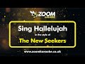 The New Seekers - Sing Hallelujah - Karaoke Version from Zoom Karaoke