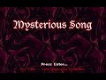 Mysterious Song: Explore the Lands