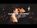 Careless Whisper (Slowed + Reverb)