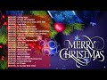 Top 100 Traditional Christmas Songs Ever   Best Classic Christmas Songs 2021 Collection