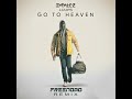 D-Talez, Luups - Go To Heaven (Freenomo Remix) Official Audio