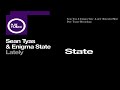 Sean Tyas & Enigma State - Lately (Extended Mix)