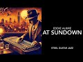 At Sundown. Eddie Alkire. From Steel Guitar Jazz