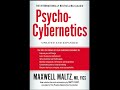 Psycho Cybernetics by Maxwell Maltz - Full Audiobook
