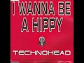 I Wanna be a Hippy (Radio Mix)