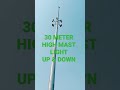 #30Meter High Mast Up & Down #30Meter #Highmast light #light #up #down # #Streetlight