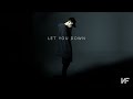 NF - Let You Down (Audio)