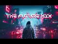 TheFutureMix vol.1/ CyberPunk / Exotic Bass / Dark House / Dark Techno / Phonk / Musictrackmix