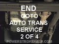 7.3L LONGEVITY AUTO TRANS SERVICE 1 OF 4