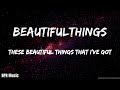 Benson ft Boone BeautifulThings (Lyric)