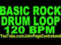 Basic Rock Drum Beat 120 bpm for Guitar and Bass Loop Play Along Jam