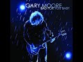 Gary Moore    Trouble Ain't Far Behind