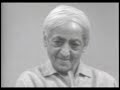 Are you serious enough to live a life of total order? | J. Krishnamurti
