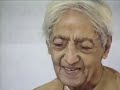 If there is sorrow there is no love | J. Krishnamurti