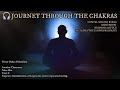 🎧 CHAKRAS JOURNEY || Crystal Singing Bowls || Didgeridoo || Alpha/Theta #bineuralbeats