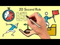 Use Laziness To Your Advantage | The 20 Second Rule