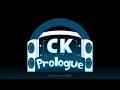 CK Prologue Teaser Trailer