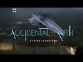 Accidental Truth trailer