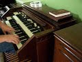 When We All Get To Heaven on a 1938 Hammond D & Leslie 122A