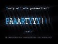 eLdroZe - Partyyy! (eXtended Version!)