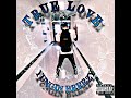 Yungin Breezy- True Love (Official Audio)
