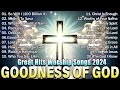 Nonstop Christian Songs - Top 300 Praise And Worship Songs Playlist 2024 ,Goodness of God