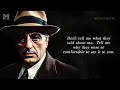 Mafia Mentality: Quotes For When You Become the Godfather - Greatest Quotes Ever