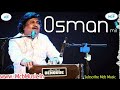 🔴 बेहद उच्च कोटि का गायकी....आनंद संत फकीर करे  ।। Osman Mir