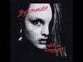 Bystander - I can't stop