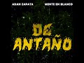 Quien Da Mas - Adán Zapata, Mente En Blanco (Official Music)