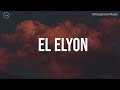 El Elyon (God Most High) || 10 Hour Piano Instrumental for Prayer and Worship