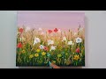 Flowers field acrylic painting / how to paint flowers field./step by step demo.