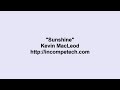 Kevin MacLeod ~ Sunshine