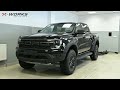 Ford Ranger Raptor by X-Works - Complete modification step by step