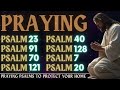 PRAYING PSALMS TO PROTECT YOUR HOME - THE LORD IS MY SHEPHERD, I SHALL NOT WANT