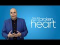 How to heal a broken heart after a break-up | Vikas Malkani