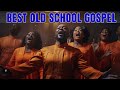 2 HOURS TIMELESS GOSPEL MUSIC - BEST OLD SCHOOL GOSPEL LYRICS MUSIC - Old School Gospel Music