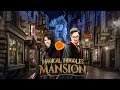 Magical Muggles Mansion