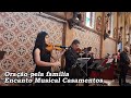 Encanto Musical Casamentos - Oração pela família