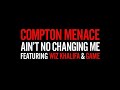 Ain't No Changing Me (feat. Wiz Khalifa)
